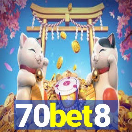 70bet8