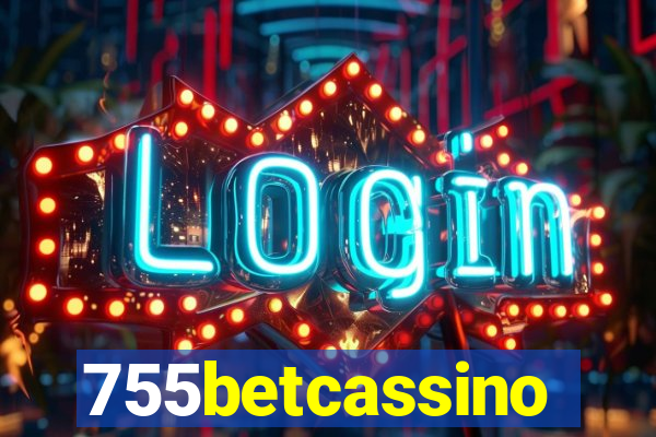 755betcassino