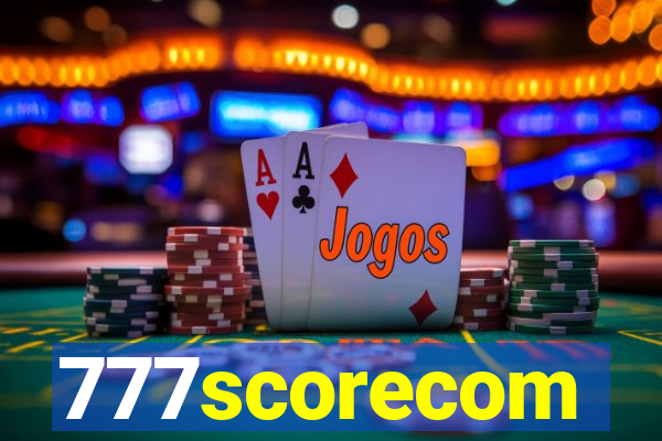 777scorecom