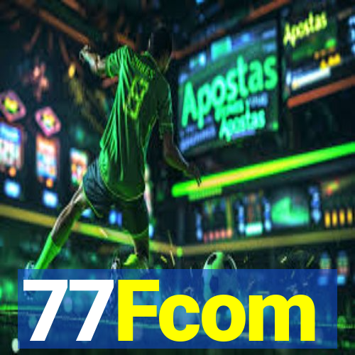 77Fcom