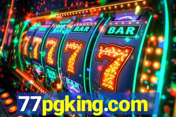 77pgking.com