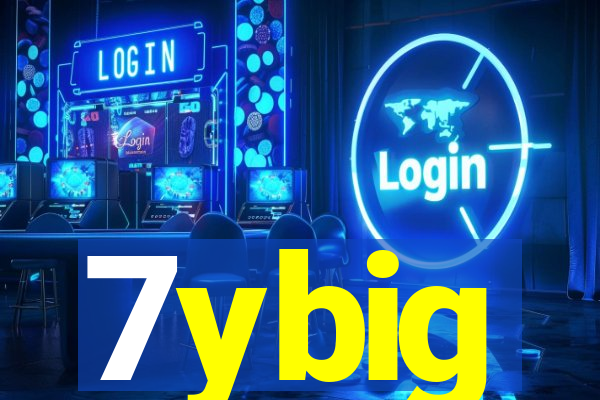 7ybig