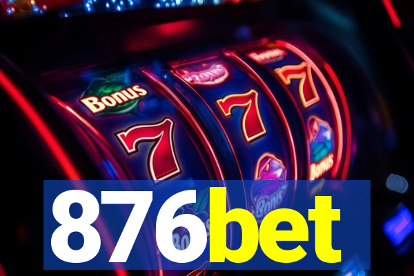 876bet