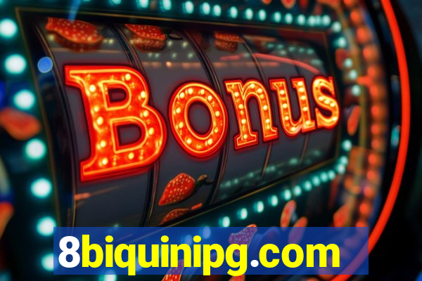 8biquinipg.com
