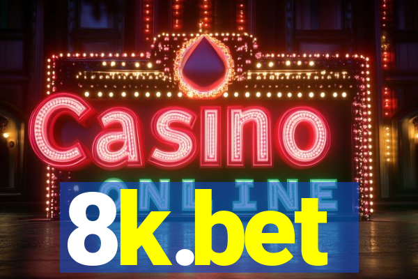 8k.bet