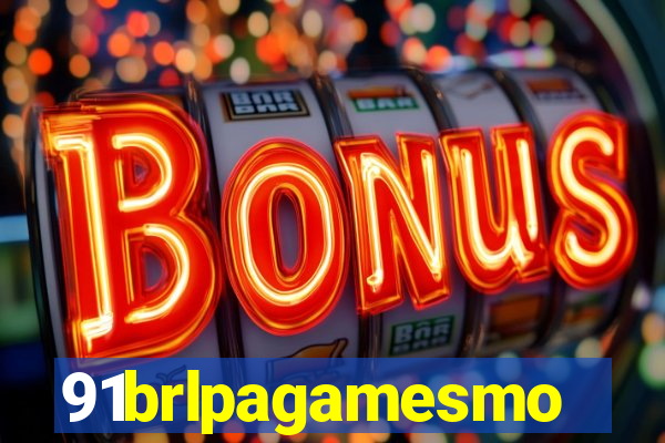 91brlpagamesmo