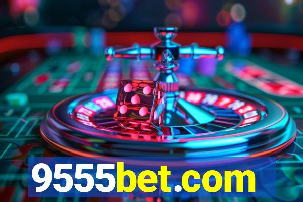 9555bet.com