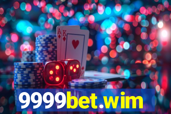 9999bet.wim