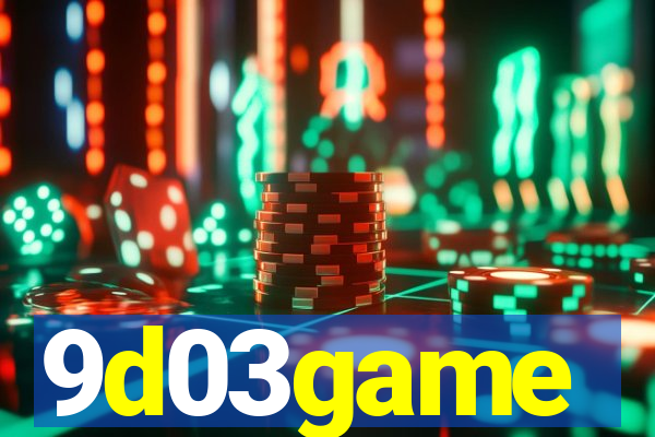 9d03game