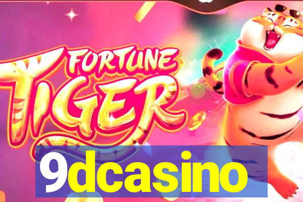 9dcasino