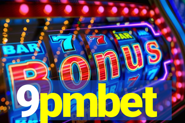 9pmbet