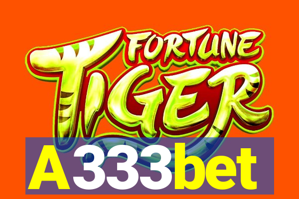 A333bet
