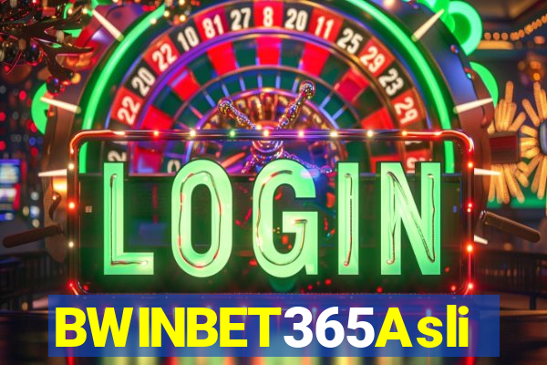 BWINBET365Asli