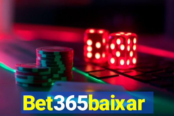 Bet365baixar