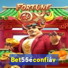 Bet55éconfiável