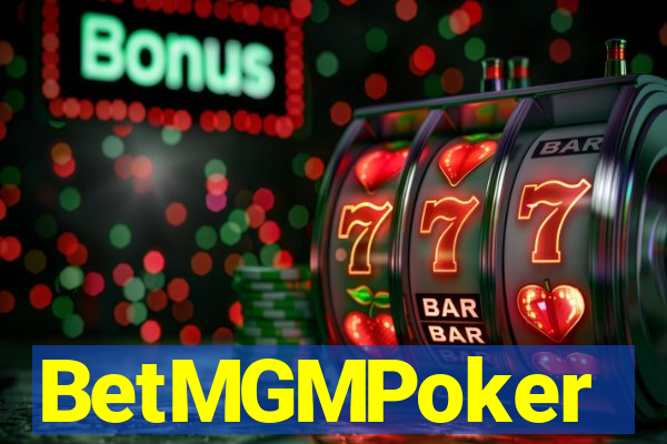 BetMGMPoker