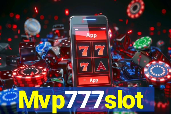 Mvp777slot
