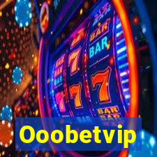 Ooobetvip