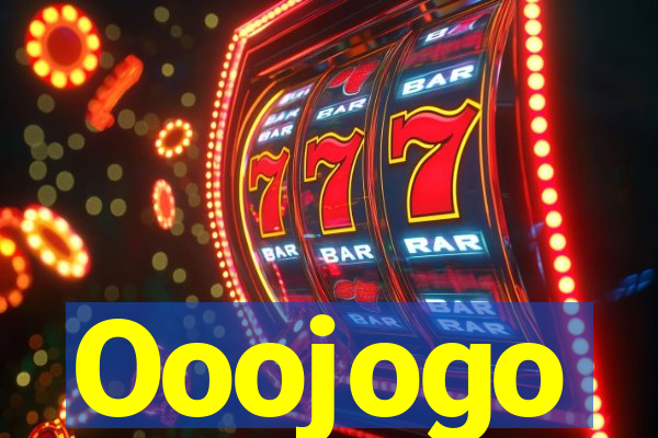 Ooojogo