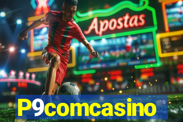 P9comcasino