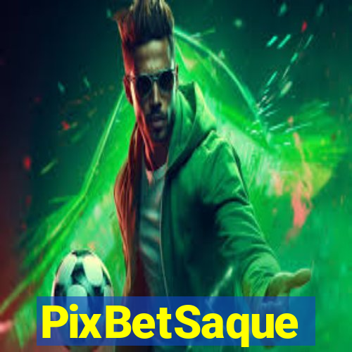 PixBetSaque