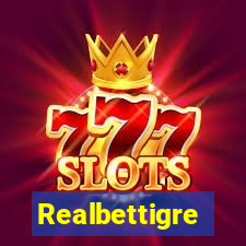 Realbettigre