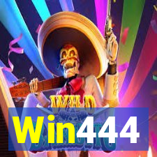 Win444