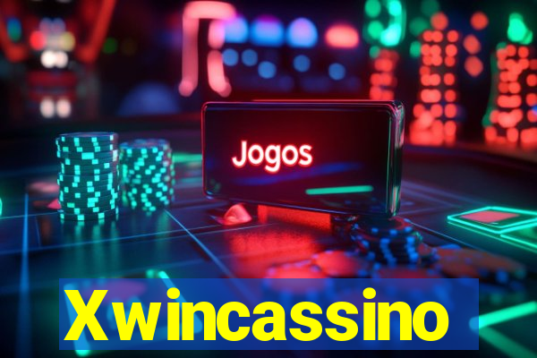 Xwincassino