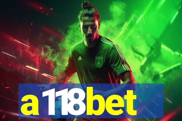 a118bet