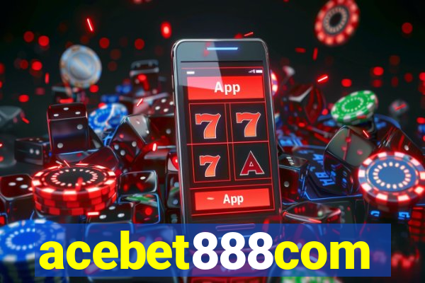 acebet888com