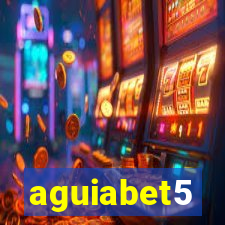 aguiabet5