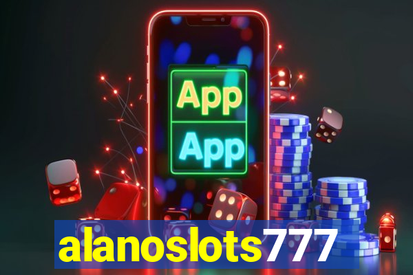 alanoslots777