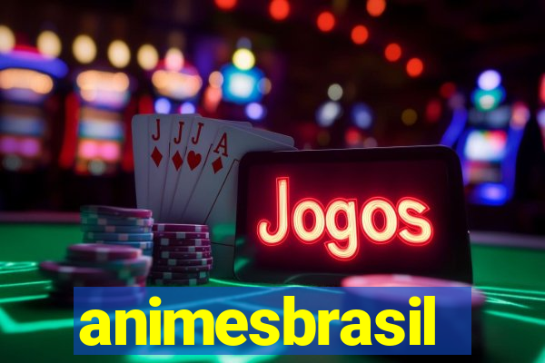 animesbrasil