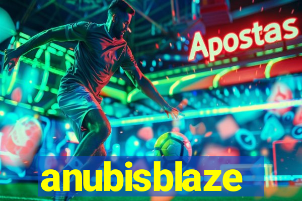 anubisblaze