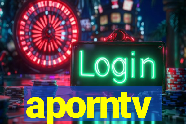aporntv
