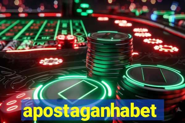 apostaganhabet