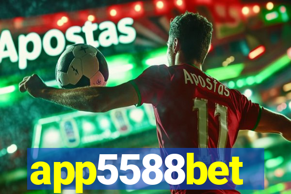 app5588bet
