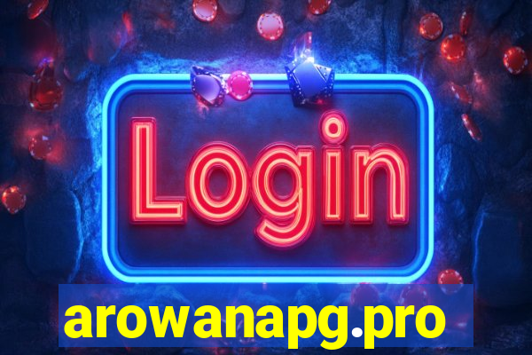 arowanapg.pro
