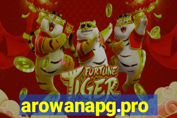 arowanapg.pro