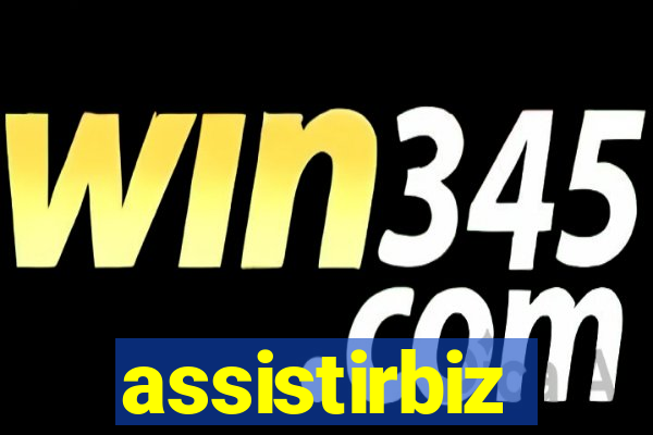 assistirbiz