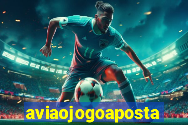 aviaojogoaposta