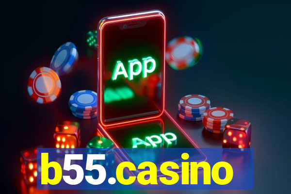 b55.casino