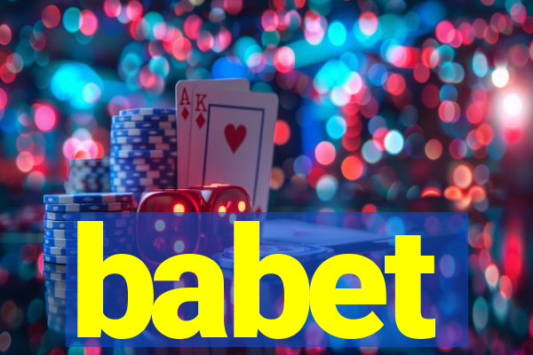 babet