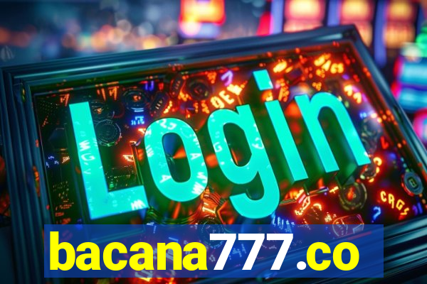 bacana777.co