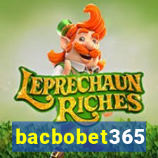 bacbobet365