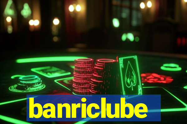 banriclube