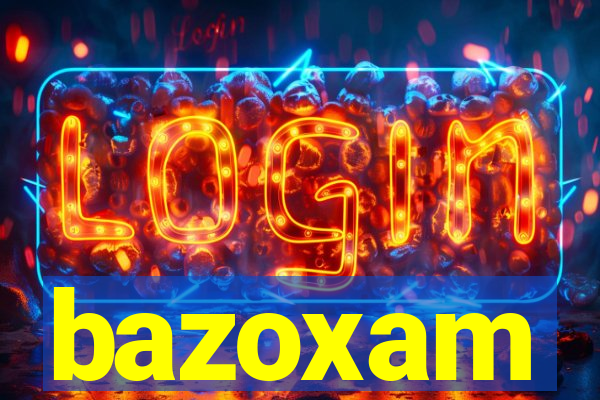 bazoxam