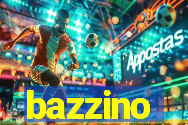 bazzino