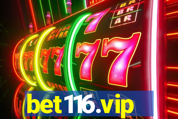 bet116.vip