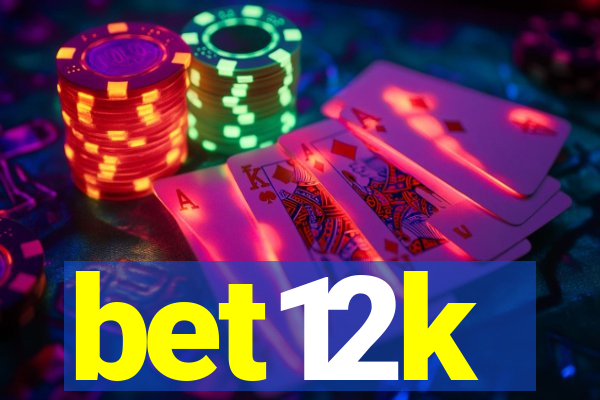 bet12k